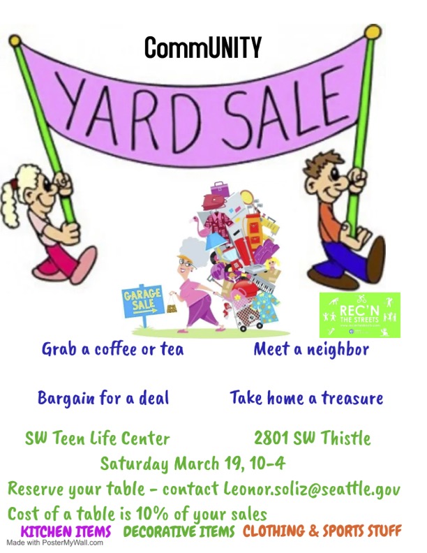 SW Yard Sale Saturday at SW Teen Life Center in West Seattle | Westside ...